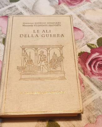 "Le Ali della Guerra" - Bompiani & Prepositi