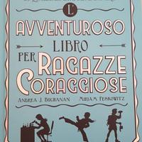 Avventuroso libro per ragazze coraggiose
