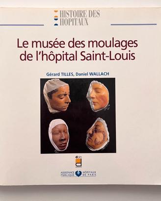 Le Musée des moulages de l'hôpital Saint-Louis