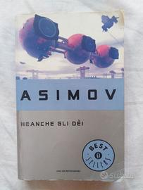 Neanche gli Dei, Asimov, Mondadori Bestsellers 640
