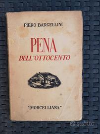 libro vintage, Pena Dell'ottocento di Piero Bargel