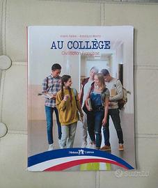 Au Collège - Civilisation Française: Manuale scola