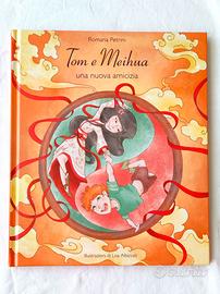Libro "Tom e Meihua, una nuova amicizia"