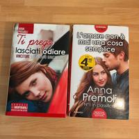 Anna Premoli: Ti preg lasciati odiare- L’amore…