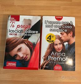 Anna Premoli: Ti preg lasciati odiare- L’amore…