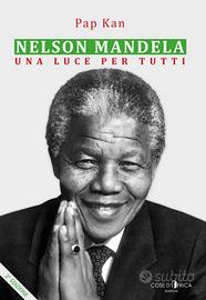 Libro "NELSON MANDELA - UNA LUCE PER TUTTI"