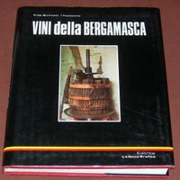 Vini della bergamasca - A. Quinziani - 1983