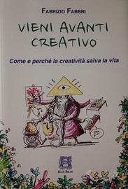 Vieni avanti creativo Fabrizio Fabbri