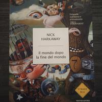Il mondo dopo la fine del mondo -Nick Harkaway