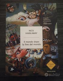 Il mondo dopo la fine del mondo -Nick Harkaway