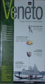 Veneto. Viaggio attraverso le regioni italiane