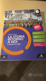 La storia intorno a noi, il novecento e oggi