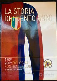 Libro “La storia dei cento anni” Bologna Football