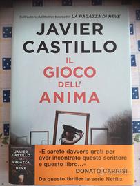 JAVIER CASTILLO - IL GIOCO DELL'ANIMA