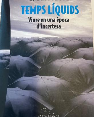 Zygmunt Bauman, Temps líquids CATALANO