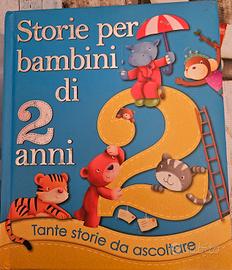 Storie per bambini di 2 anni. Ediz. illustrata