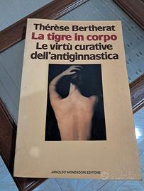 La tigre in corpo di Thérèse Bertherat