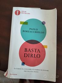 libro di Paolo Borzacchiello basta dirlo 