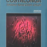 Costalonga Franco - Virtualne Barve / Colori v