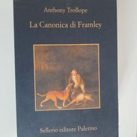 Anthony Trollope - La canonica di Framley