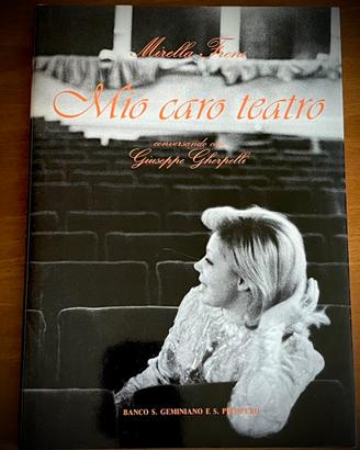 Volume MIO CARO TEATRO - Mirella Freni