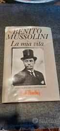 autobiografia: BENITO MUSSOLINI - Ed.Rizzoli 1983-