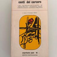 Canti dal Carcere – Autori Vari – Newton Compton