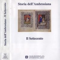 Storia dell' Ambrosiana. Il Settecento