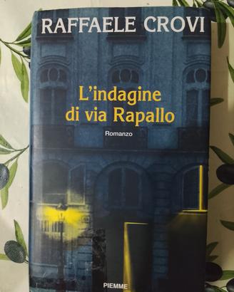 L'indagine di Via Rapallo di Raffaele Crovi 
