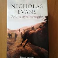 Solo se avrai coraggio