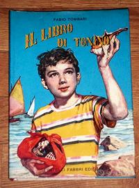 'IL LIBRO DI TONINO' - Illustrato - 1958 - RARO