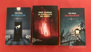 Fred Vargas - Un luogo incerto, Nei boschi eterni,