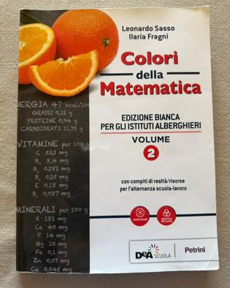 Colori della Matematica volume 2 - edizione bianca