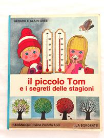 Libro "Il piccolo Tom e i segreti delle stagioni"