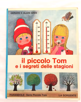 Libro "Il piccolo Tom e i segreti delle stagioni"