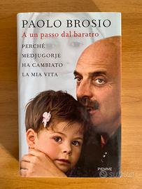 A un passo dal baratro (Paolo Brosio, Piemme)