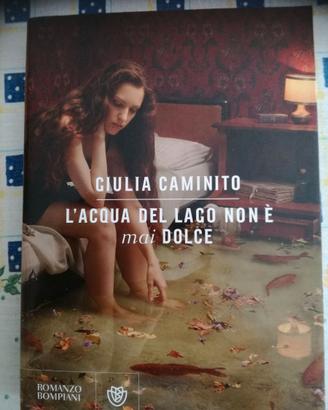 GIULIA CAMINITO - L'ACQUA del LAGO non è MAI DOLCE