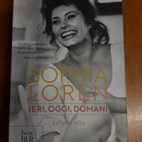 SOPHIA LOREN – Ieri, Oggi, Domani (la mia vita)