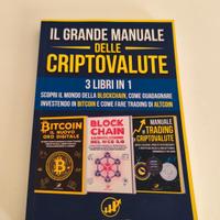 IL GRANDE MANUALE DELLE CRIPTOVALUTE 