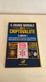 IL GRANDE MANUALE DELLE CRIPTOVALUTE 