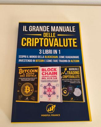 IL GRANDE MANUALE DELLE CRIPTOVALUTE 