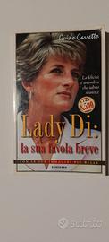 Lady Di: la sua favola breve