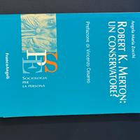 Robert k. Merton: un conservatore?
