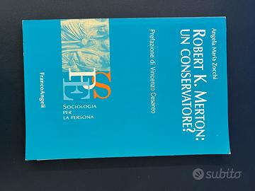 Robert k. Merton: un conservatore?