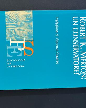 Robert k. Merton: un conservatore?