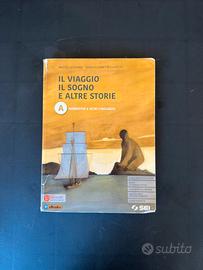 Il viaggio il sogno e altre storie - Vol. A
