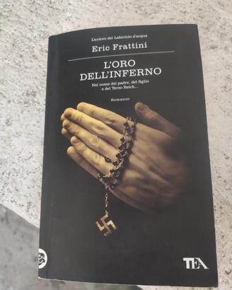 Libro romanzo L'ORO DELL'INFERNO-Frattini