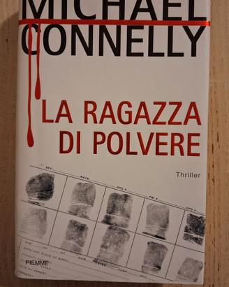 Michael Connelly La ragazza di polvere
