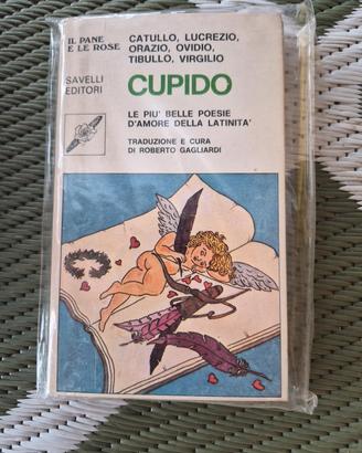 CUPIDO Le più belle poesie d’amore della latinità