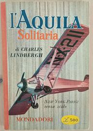 L'aquila solitaria New York-Parigi senza scalo
